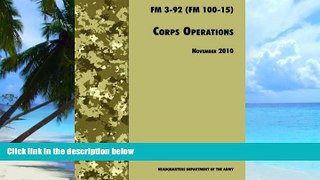 Audiobook Corps Operations: The Official U.S. Army Field Manual FM 3-92 (FM 100-15), 26th