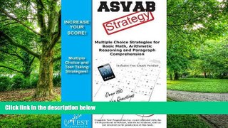 Pre Order ASVAB Test Strategy: Winning Multiple Choice Strategies for the ASVAB Test Complete