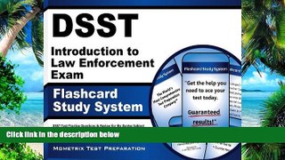Pre Order DSST Introduction to Law Enforcement Exam Flashcard Study System: DSST Test Practice