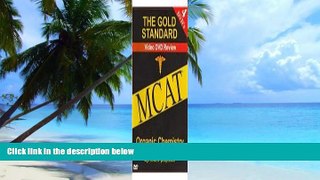 Price The Gold Standard Video MCAT Organic Chemistry: Science Review Brett L., Dr., M.D. Ferdinand