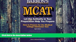 Price How to Prepare for the McAt: Medical College Admission Test (Barron s How to Prepare for the