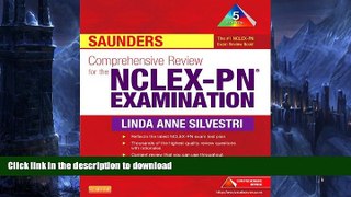 READ ONLINE Saunders Comprehensive Review for the NCLEX-PNÂ® Examination, 5e (Saunders