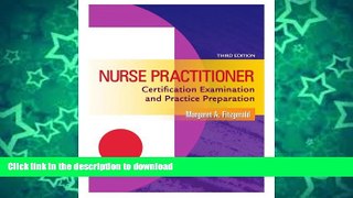 READ THE NEW BOOK Nurse Practitioner: Certification Examination and Practice Preparation, 3rd