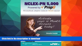 FAVORIT BOOK NCLEX-PN 5,000 Powered by PrepU READ PDF BOOKS ONLINE