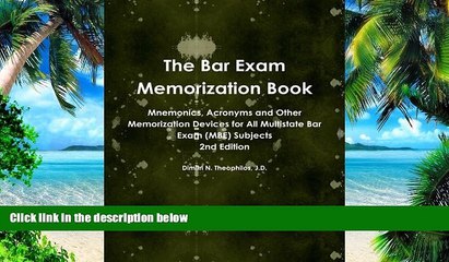 Best Price The Bar Exam Memorization Book Dimitri N. Theophilos On Audio