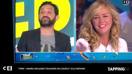 TPMP : Enora Malagré toujours en couple avec Dumé ? Elle répond (Vidéo)