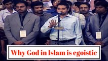 Why God Of Islam Feels So Bad If Something Is Worshipped Apart From Him ~ Dr Zakir Naik