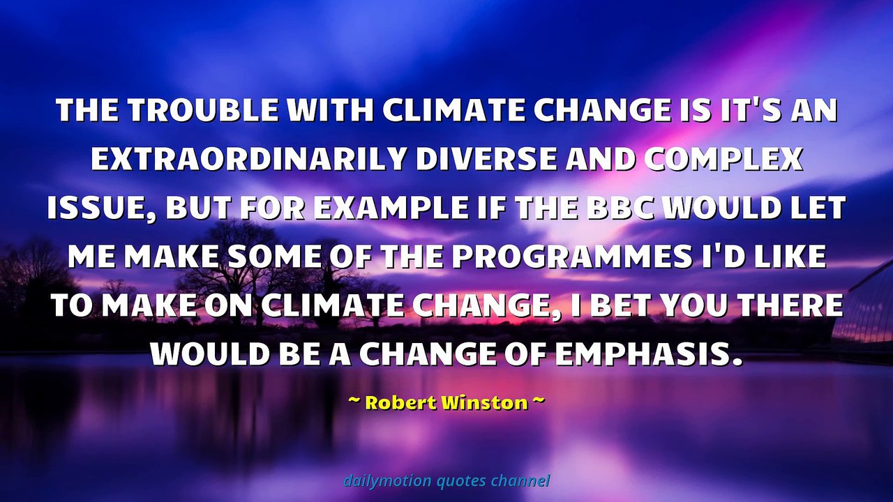 Robert Winston Quotes #4