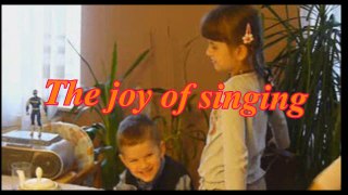 The joy of singing