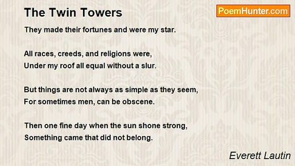 The Twin Towers, From A Magnificent Birth to a Tragic Demise