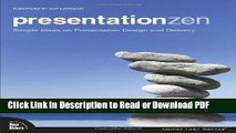 PDF Presentation Zen: Simple Ideas on Presentation Design and Delivery 1st (first) Edition by