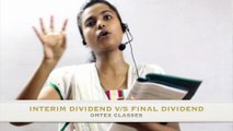 INTERIM DIVIDEND FINAL DIVIDEND
