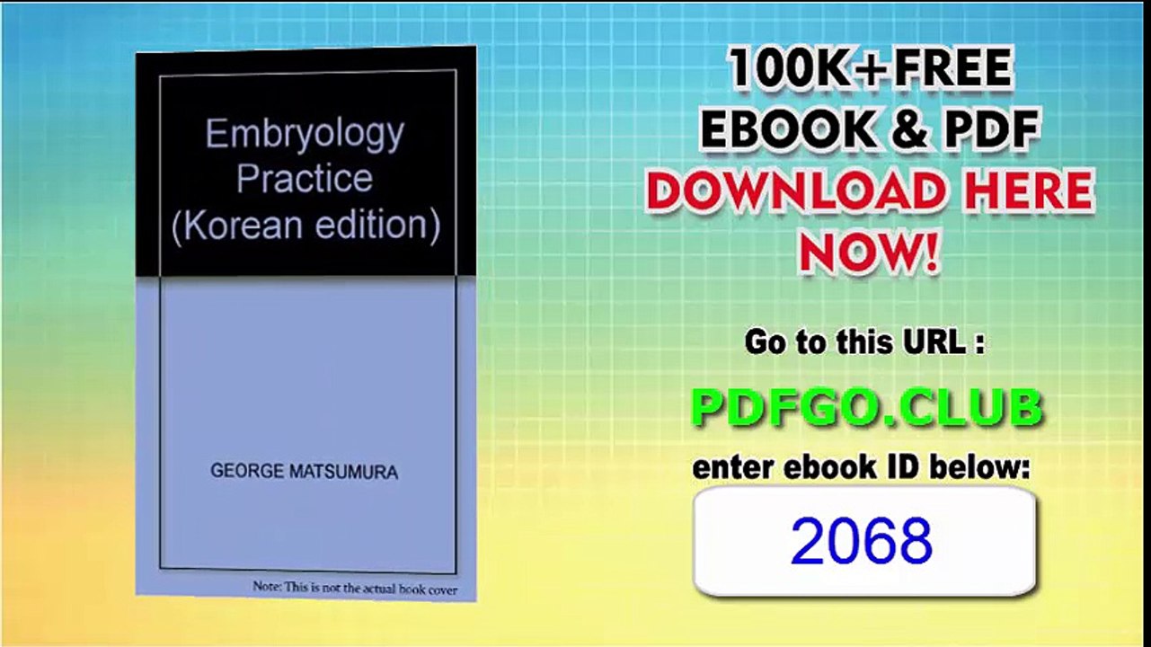 Embryology Practice (Korean edition) Paperback – 2007