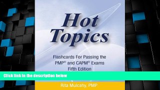 Best Price Hot Topics Flashcards for Passing the PMP and CAPM Exam: Hot Topics Flashcards 5th