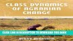 [READ] Mobi Class Dynamics of Agrarian Change (Agrarian Change and Peasant Studies Series) Free