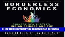 [READ] Kindle Borderless Economics: Chinese Sea Turtles, Indian Fridges and the New Fruits of