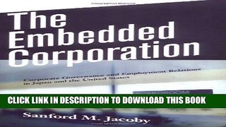 [READ] Mobi The Embedded Corporation: Corporate Governance and Employment Relations in Japan and