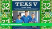 Price TEAS V Study Guide: Exam Prep and Practice Test Questions for the Test of Essential Academic