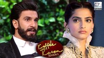 Ranveer Singh Makes FUN Of Sonam Kapoor On Koffee With Karan season 5