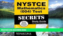 Buy NYSTCE Exam Secrets Test Prep Team NYSTCE Mathematics (004) Test Secrets Study Guide: NYSTCE