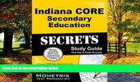 Online Indiana CORE Exam Secrets Test Prep Team Indiana CORE Secondary Education Secrets Study