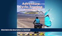 FAVORITE BOOK  Adventure Cycle-Touring Handbook: Worldwide Route   Planning Guide (Trailblazer)