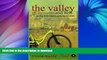 FAVORITE BOOK  The Valley Of Heaven And Hell - Cycling In The Shadow Of Marie Antoinette FULL