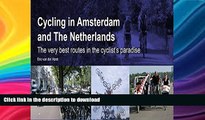FAVORITE BOOK  Cycling in Amsterdam and the Netherlands: The Very Best Routes in the Cyclist s
