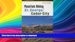 FAVORITE BOOK  Mountain Biking St. George/Cedar City (Regional Mountain Biking Series)  BOOK