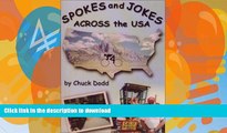 FAVORITE BOOK  Spokes and Jokes Across the USA FULL ONLINE