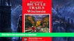 FAVORITE BOOK  Recreational Bicycle Trails of Wisconsin (Illustrated Bicycle Trails Book Series)