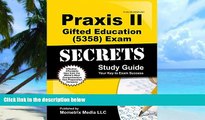 Buy Praxis II Exam Secrets Test Prep Team Praxis II Gifted Education (5358) Exam Secrets Study