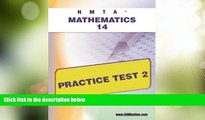 Best Price NMTA Mathematics 14 Practice Test 2 Sharon Wynne For Kindle