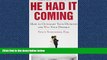 Audiobook He Had It Coming: How to Outsmart Your Husband and Win Your Divorce Stacy Schneider