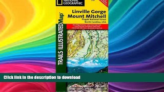 READ  Linville Gorge, Mount Mitchell [Pisgah National Forest] (National Geographic Trails