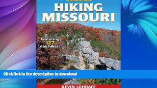READ BOOK  Hiking Missouri - 2nd Edition (America s Best Day Hiking) FULL ONLINE