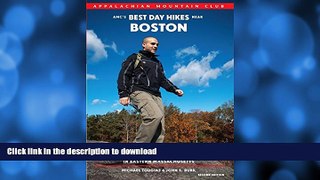 READ BOOK  AMC s Best Day Hikes near Boston: Four-Season Guide To 60 Of The Best Trails In