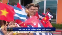 Chủ tịch nước Trần Đại Quang thăm chính thức Cuba