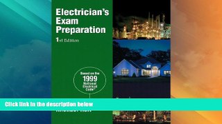 Price Electrician s Exam Preparation: Electrical Theory, National Electrial Code Michael Holt For