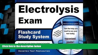 Price Electrolysis Exam Flashcard Study System: Electrolysis Test Practice Questions   Review for