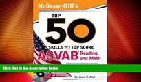 Price McGraw-Hill s Top 50 Skills For A Top Score: ASVAB Reading and Math with CD-ROM Janet E.