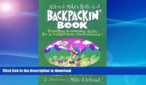 READ  Allen   Mike s Really Cool Backpackin  Book: Traveling   camping skills for a wilderness