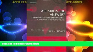 Price Are Skills the Answer?: The Political Economy of Skill Creation in Advanced Industrial