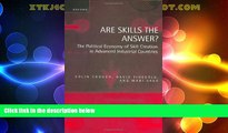Price Are Skills the Answer?: The Political Economy of Skill Creation in Advanced Industrial