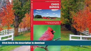 READ BOOK  Ohio Birds: A Folding Pocket Guide to Familiar Species (Pocket Naturalist Guide