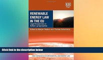 READ book  Renewable Energy Law in the EU: Legal Perspectives on Bottom-Up Approaches (New