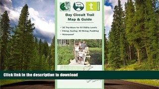 FAVORITE BOOK  Bay Circuit Trail Map   Guide FULL ONLINE