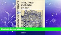 READ book  Wills, Trusts, And Estates: Examples And Explanations (Examples   Explanations) READ