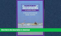 READ BOOK  Guide to Sea Kayaking in Southern Florida: The Best Day Trips And Tours From St.