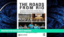 FAVORIT BOOK The Roads from Rio: Lessons Learned from Twenty Years of Multilateral Environmental